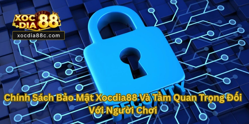 Chính Sách Bảo Mật